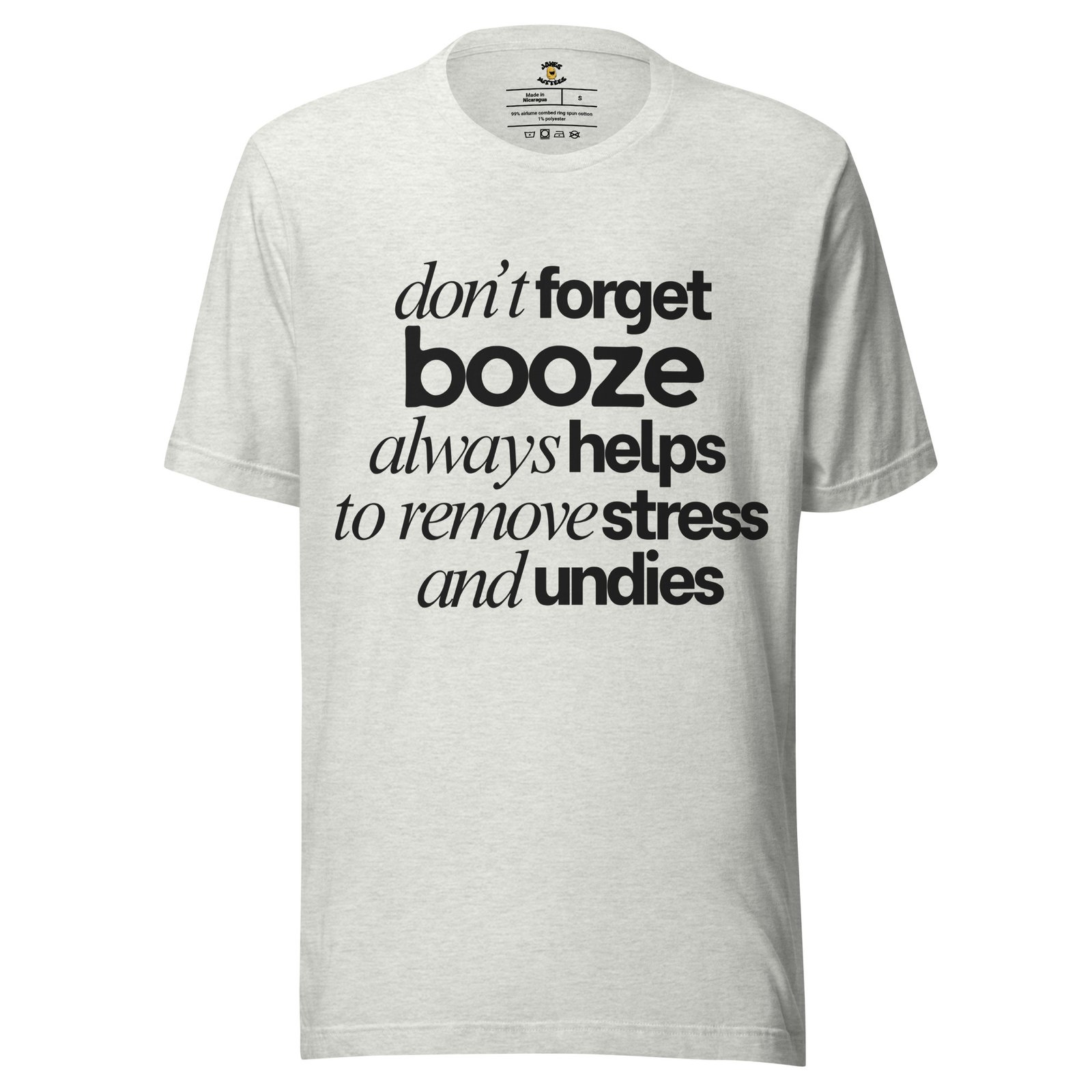 Booze, Stress & Undies – Funny Adult Humor Tee (Black Text) - Image 7