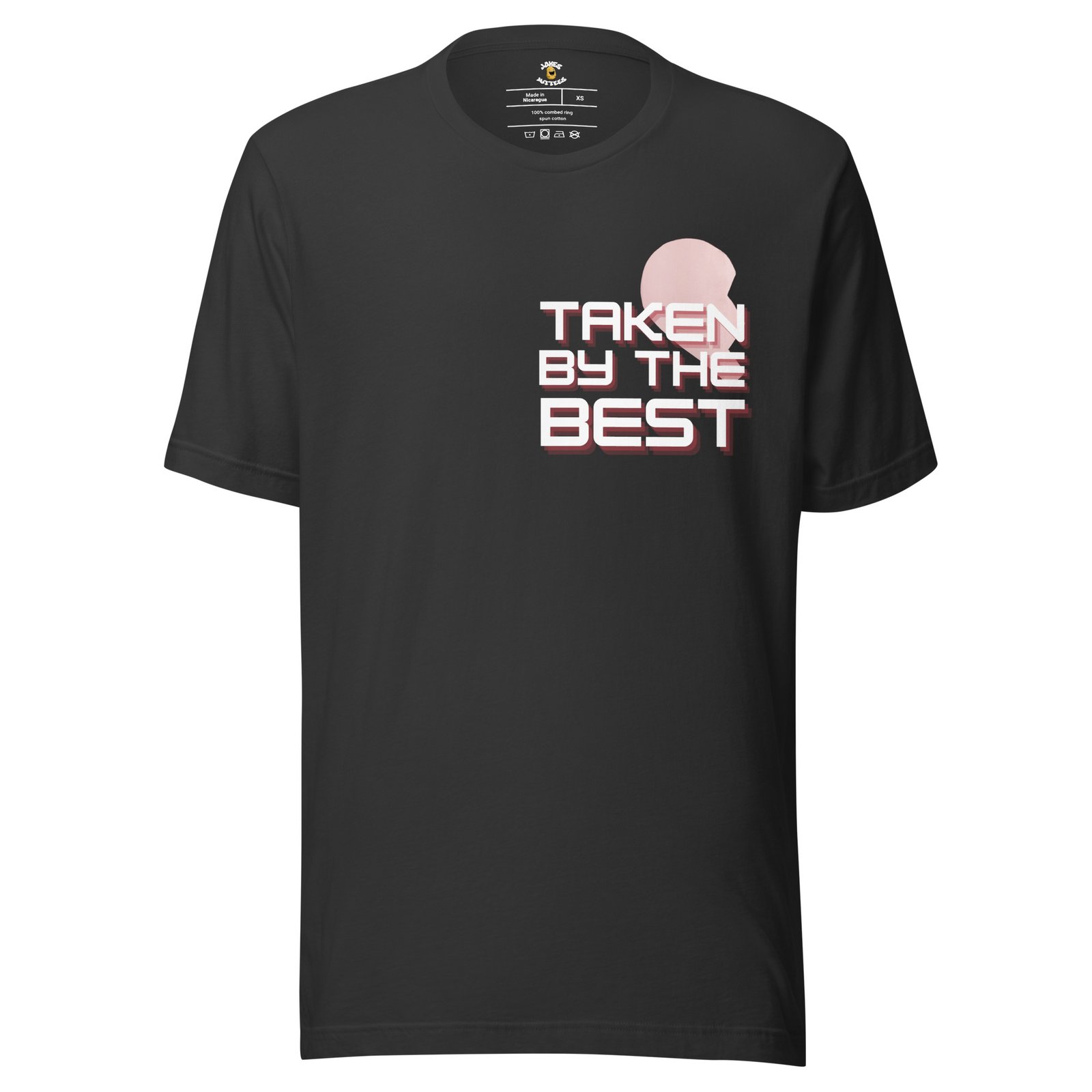 Taken by the Best - For Him T-Shirt - Image 4