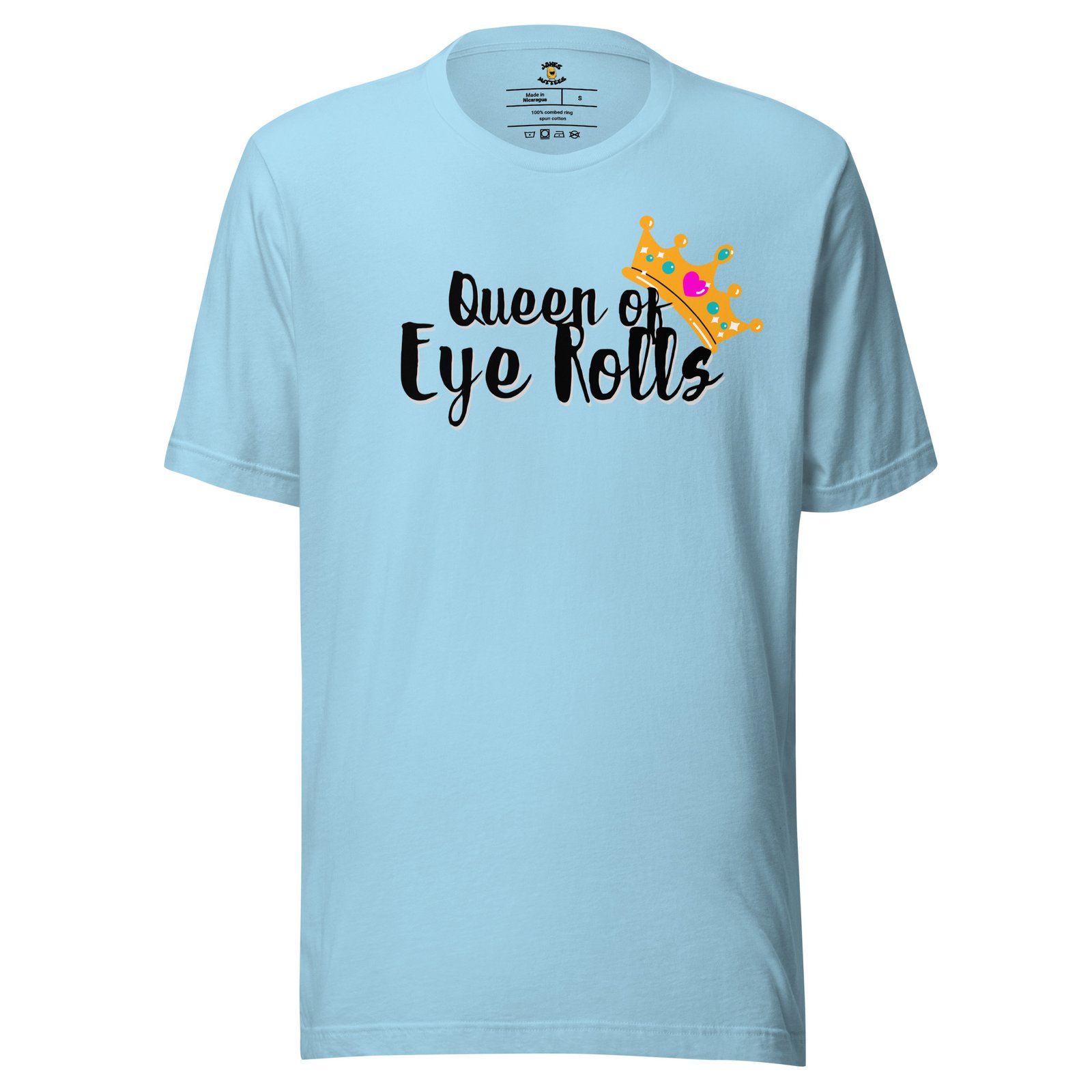 Queen of Eye Rolls – Royal Attitude Included T-Shirt - Image 9