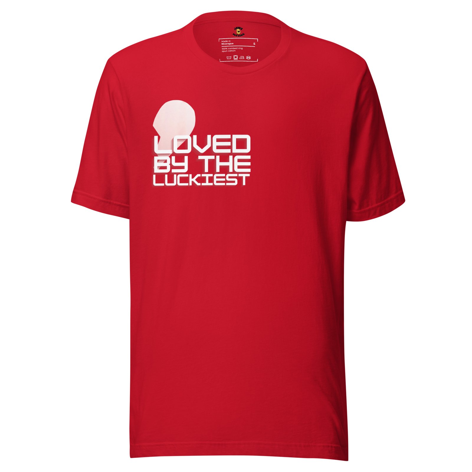 Loved by the Luckiest - For Her T-Shirt