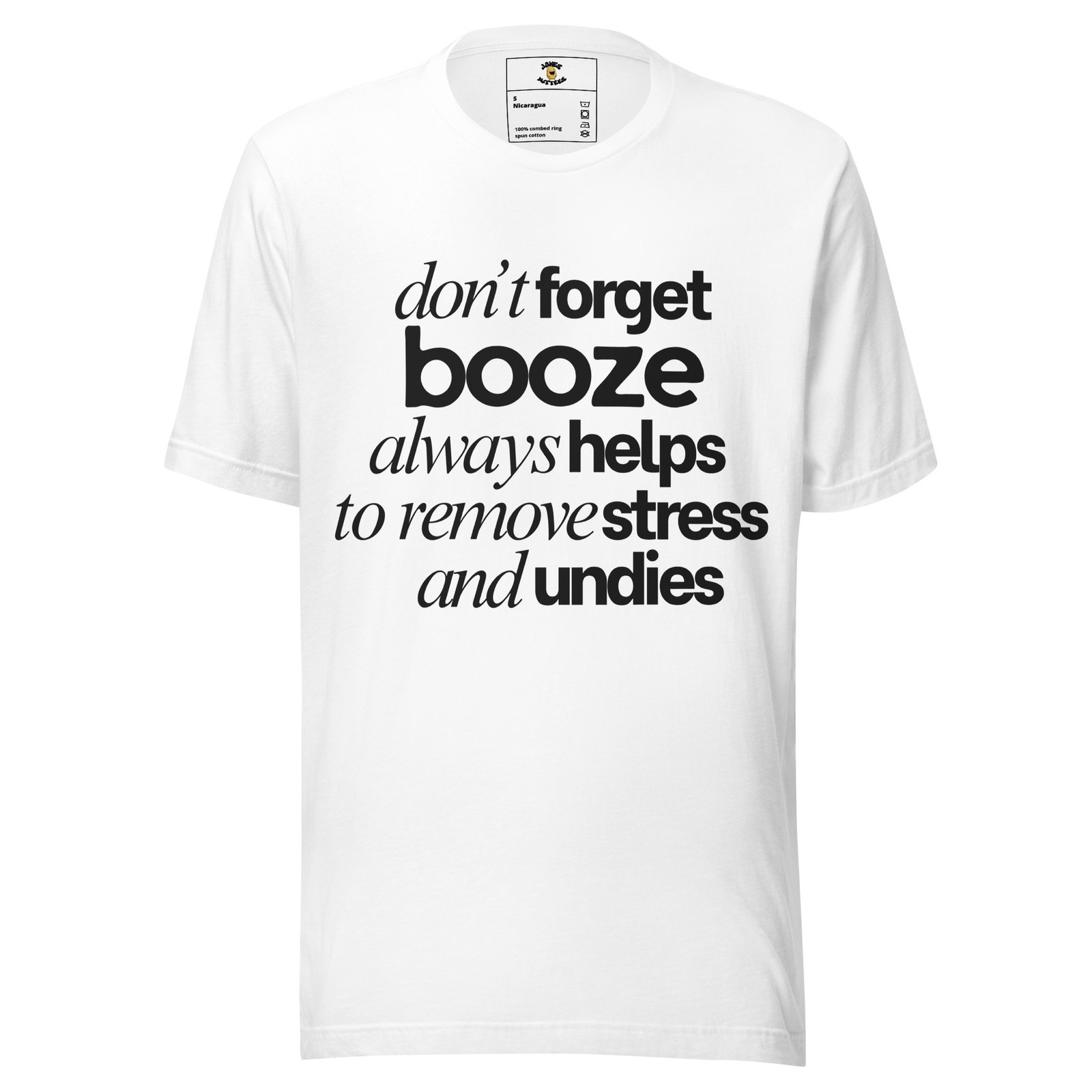 Booze, Stress & Undies – Funny Adult Humor Tee (Black Text) - Image 8