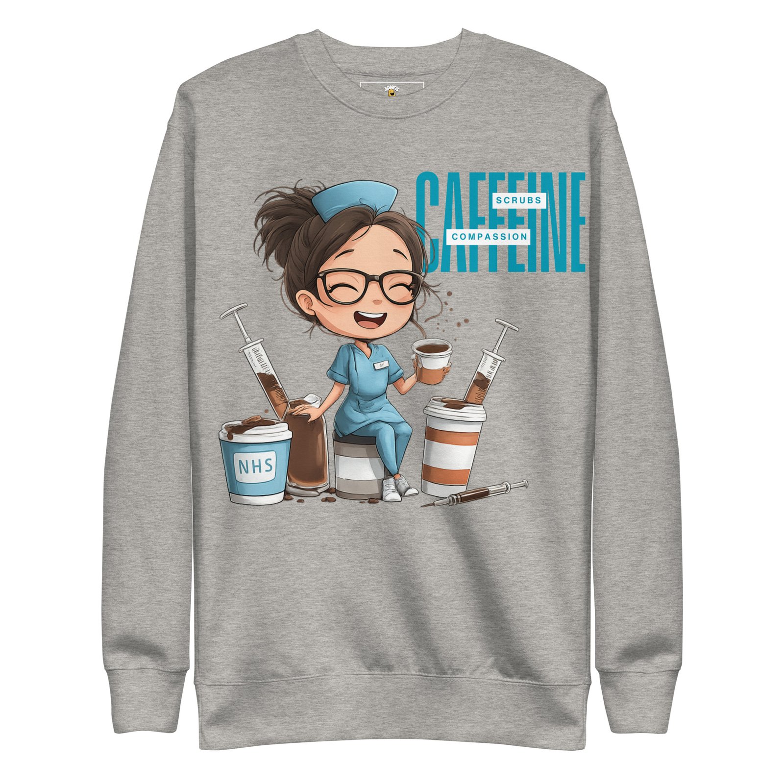 Caffeine, Scrubs, Compassion – Nurse Life T-Shirt Premium Sweatshirt For Her - Image 8