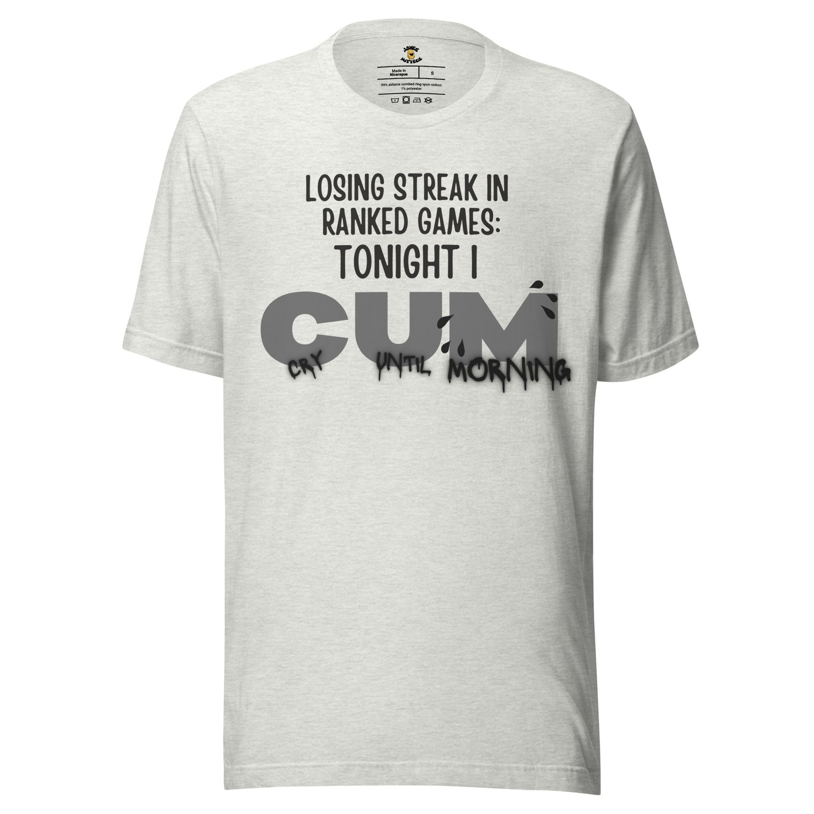 Tonight I CUM. Cry Until Mornin T-Shirt - Image 2
