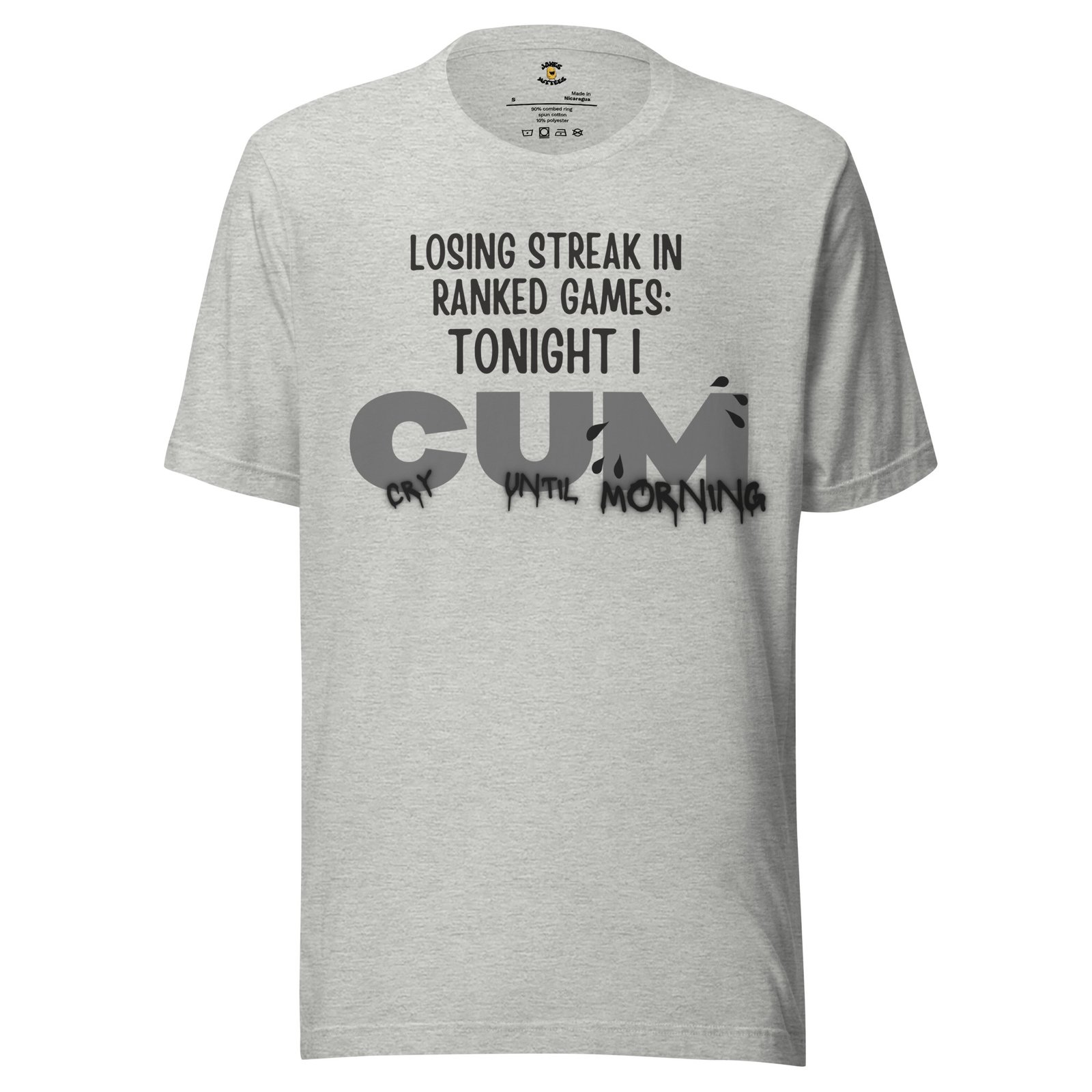 Tonight I CUM. Cry Until Mornin T-Shirt - Image 9