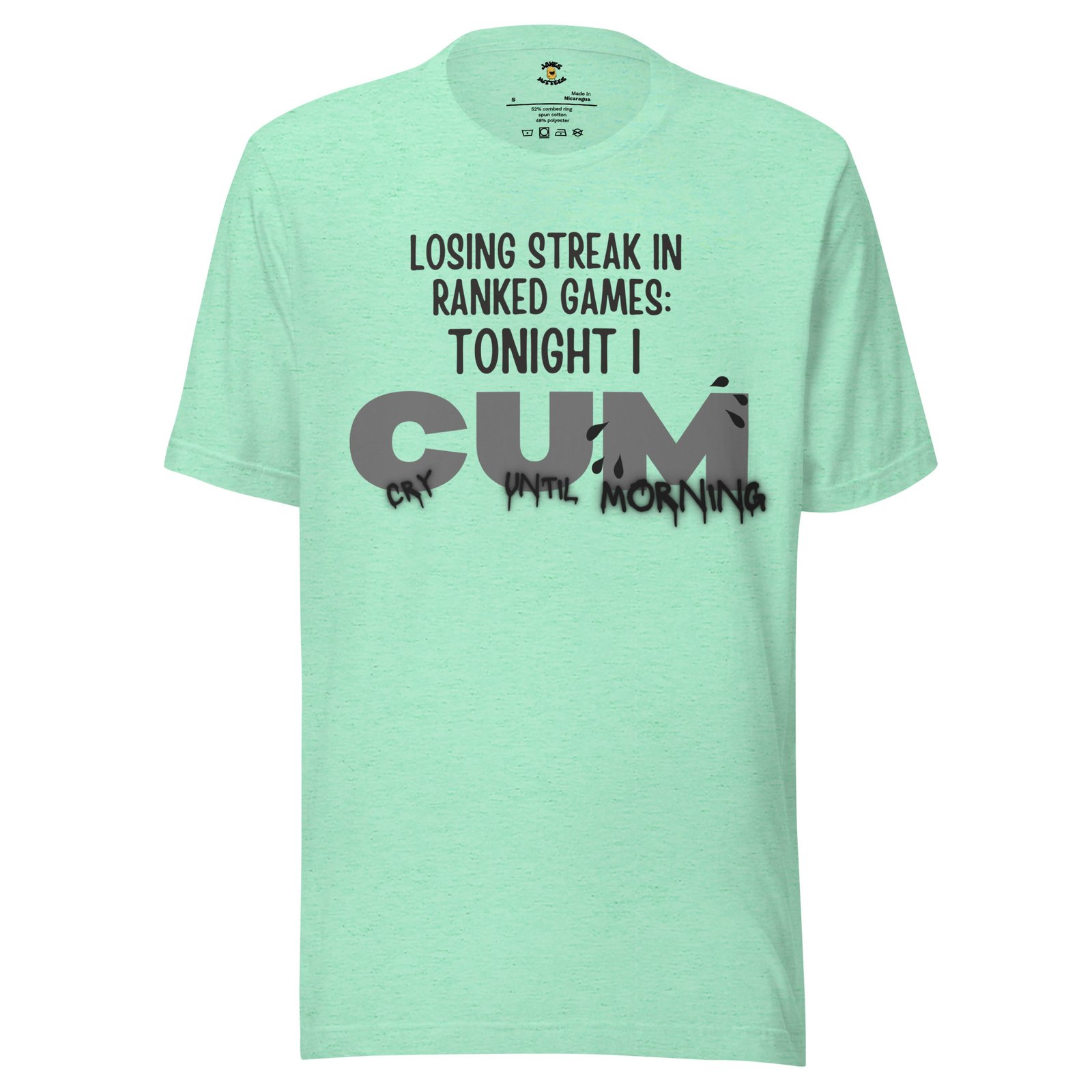 Tonight I CUM. Cry Until Mornin T-Shirt - Image 3