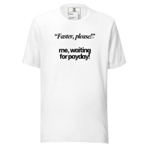 The Payday Reality Tee